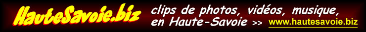 hautesavoie.biz, video, photo, musique